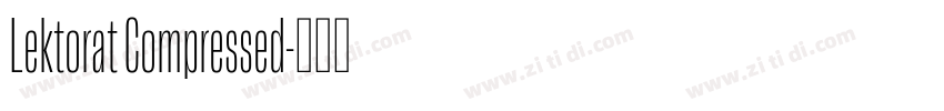 Lektorat Compressed字体转换